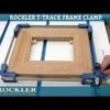 Rockler T-Track Frame Clamp 1 Rockler T-Track Frame Clamp -Carpentry Shop hqdefault 92 25
